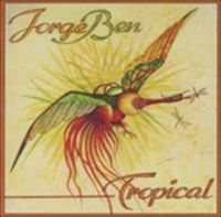 Jorge Ben - Tropical (Yellow Vinyl) in the group OUR PICKS / Friday Releases / Friday the 1st of November 2024 at Bengans Skivbutik AB (5569720)
