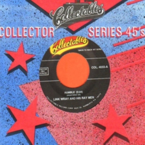 Link Wray & His Ray Men - Rumble B/W The Swag in the group OTHER / Övrigt /  at Bengans Skivbutik AB (5570093)