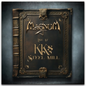 Magnum - Live At Kk's Steel Mill (2Cd) in the group OTHER / Övrigt /  at Bengans Skivbutik AB (5570151)
