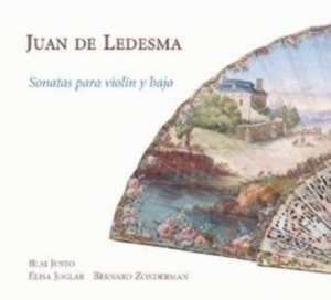 Ledesma  Juan De - Sonatas For Violin And Bass in the group Externt_Lager /  at Bengans Skivbutik AB (557023)