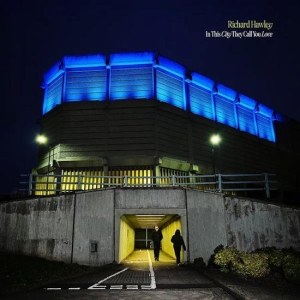 Richard Hawley - In This City They Call You Love in the group VINYL / Pop-Rock at Bengans Skivbutik AB (5570437)