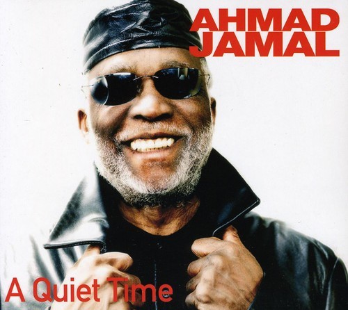 Ahmad Jamal - A Quiet Time in the group CD / Pop-Rock at Bengans Skivbutik AB (5570498)