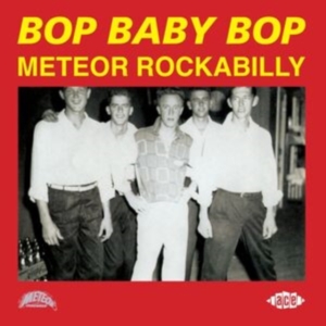 Various Artists - Bop Baby Bop - Meteor Rockabilly in the group OUR PICKS / Friday Releases / Friday the 29th november 2024 at Bengans Skivbutik AB (5570715)