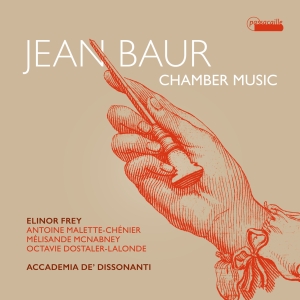 Elinor Frey Accademia De Dissonant - Jean Baur: Chamber Music in the group CD / Klassiskt at Bengans Skivbutik AB (5571275)