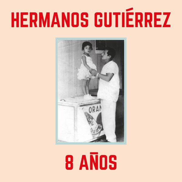 Hermanos Gutiérrez - 8 Anos - Sky Blue in the group VINYL / World Music at Bengans Skivbutik AB (5571378)