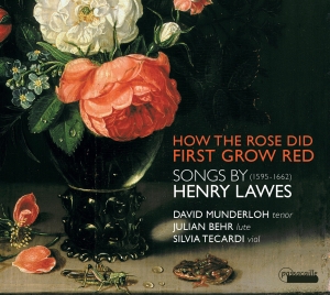 David Munderloh/Julian Behr/Silvia - Henry Lawes - How The Rose Did Firs in the group CD / Klassiskt at Bengans Skivbutik AB (5571399)