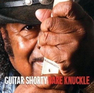 Guitar Shorty - Bare Knuckle in the group CD / Jazz/Blues at Bengans Skivbutik AB (557158)