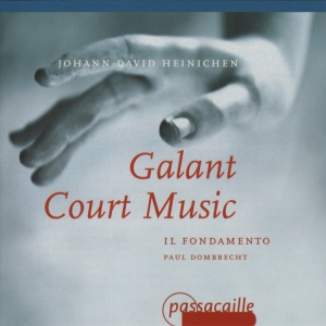 Paul Dombrecht Il Fondamento - Galant Court Music - Works By Johan in the group CD / Klassiskt at Bengans Skivbutik AB (5571629)