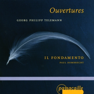 Paul Dombrecht Il Fondamento - Georg Philipp Telemann - Overtures in the group CD / Klassiskt at Bengans Skivbutik AB (5571637)