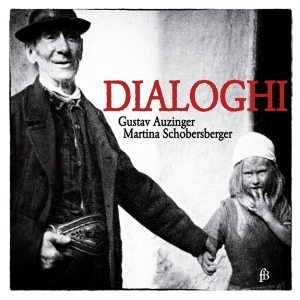 Auzinger Gustav Schobersberger M - Dialoghi in the group CD / Klassiskt at Bengans Skivbutik AB (5571845)