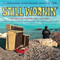 Surfer Joe - Still Workin': The Best Of Surfer J in the group VINYL / Pop-Rock at Bengans Skivbutik AB (5572136)