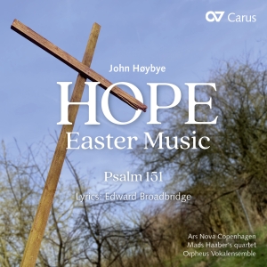 John Hoybye - John Hoybye: Hope - Easter Music & in the group CD / Klassiskt at Bengans Skivbutik AB (5572320)