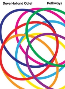 Holland Dave Octet - Pathways (Premium Edition) in the group CD / Jazz at Bengans Skivbutik AB (5572457)