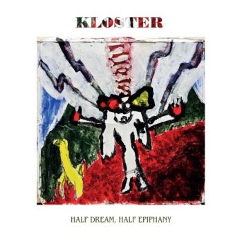 Kloster - Half Dream, Half Epiphany in the group  at Bengans Skivbutik AB (5572754)