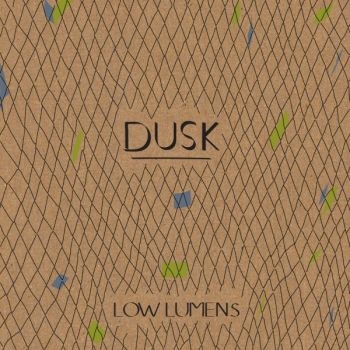 Low Lumens - Dawn/Dusk in the group Pop-Rock at Bengans Skivbutik AB (5572755)