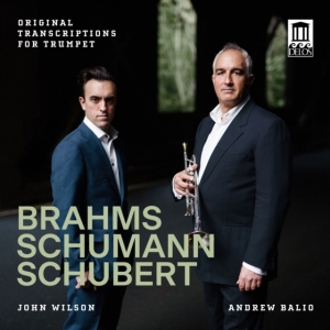 Andrew Balio John Wilson - Brahms, Schumann & Schubert: Origin in the group CD / Klassiskt at Bengans Skivbutik AB (5573248)