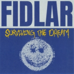 Fidlar - Surviving The Dream in the group VINYL / Pop-Rock at Bengans Skivbutik AB (5573318)