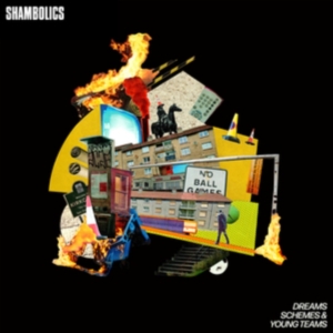 Shambolics - Dreams, Schemes & Young Teams in the group CD / Pop-Rock at Bengans Skivbutik AB (5573607)