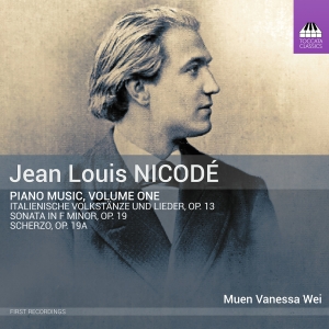  Muen Vanessa Wei - Jean Louis Nicodé: Piano Music, Vol in the group CD / New releases at Bengans Skivbutik AB (5573653)