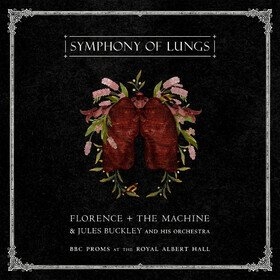 Florence + The Machine Jules Buckl - Symphony Of Lungs - Bbc Proms At Th in the group CD / Pop-Rock at Bengans Skivbutik AB (5573814)