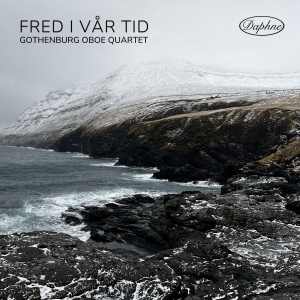 Gothenburg Oboe Quartet - Fred I Vår Tid in the group CD / New releases at Bengans Skivbutik AB (5573839)