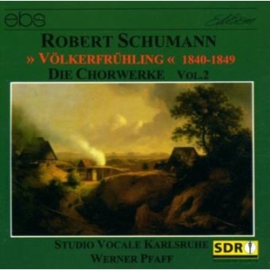 Studio Vocale Karlsruhe Werner Pfa - Robert Schumann: Choral Works Vol. in the group CD / Klassiskt at Bengans Skivbutik AB (5573842)