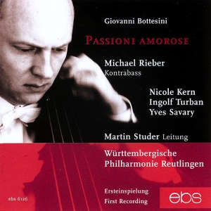 Michael Rieber - Giovanni Bottesini - Passioni Amoro in the group CD / Klassiskt at Bengans Skivbutik AB (5573865)