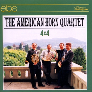 The American Horn Quartet - 4X4 in the group CD / Klassiskt at Bengans Skivbutik AB (5573877)