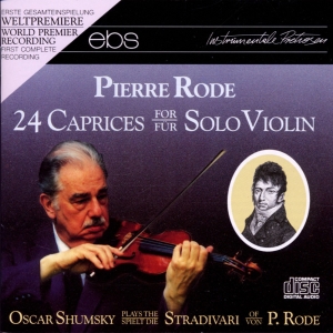 Oscar Shumsky - Pierre Rode: 24 Caprices For Violin in the group CD / Klassiskt at Bengans Skivbutik AB (5573878)
