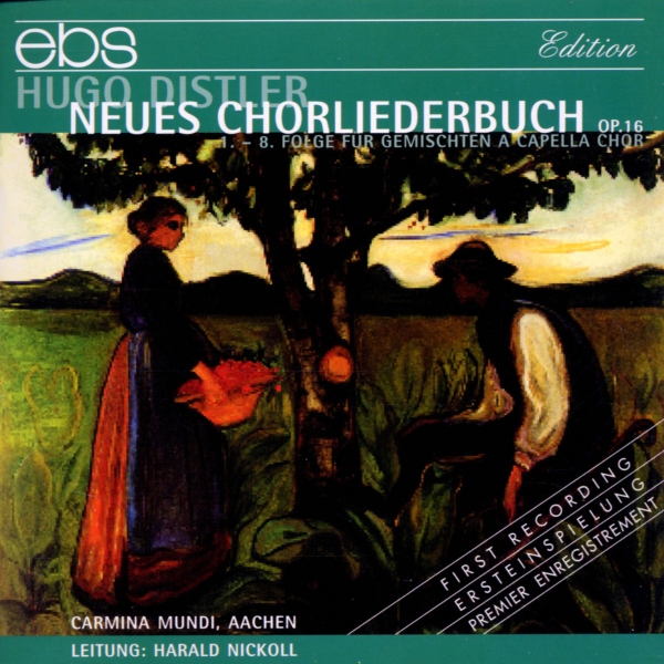 Carmina Mundi Aachen Harald Nickol - Hugo Distler: Neues Chorliederbuch in the group CD / Bestsellers at Bengans Skivbutik AB (5573926)