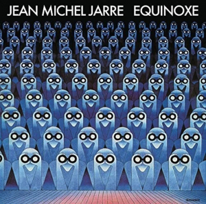 Jean-Michel Jarre - Equinoxe in the group OUR PICKS / Friday Releases / Friday December 13th 2024 at Bengans Skivbutik AB (5574203)
