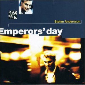 Stefan Andersson - Emperors Day i gruppen Minishops / Stefan Andersson hos Bengans Skivbutik AB (557425)