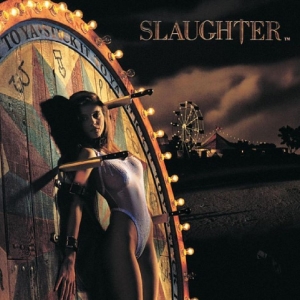 Slaughter - Stick It To Ya in the group OUR PICKS / Friday Releases / Friday December 13th 2024 at Bengans Skivbutik AB (5574253)