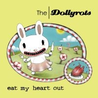 Dollyrots The - Eat My Heart Out in the group VINYL / Pop-Rock at Bengans Skivbutik AB (5574270)