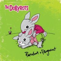 Dollyrots The - Barefoot And Pregnant in the group VINYL / Pop-Rock at Bengans Skivbutik AB (5574271)