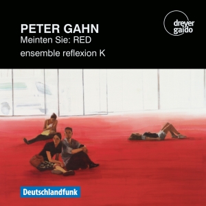 Peter Gahn - Meinten Sie: Red in the group CD / Klassiskt at Bengans Skivbutik AB (5574366)