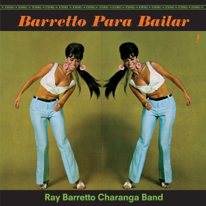Ray Barretto - Barretto Para Bailar in the group OTHER / Övrigt /  at Bengans Skivbutik AB (5574394)