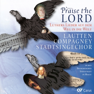 Lautten Compagney - Praise The Lord - Luther's Songs On in the group CD / Klassiskt at Bengans Skivbutik AB (5574474)