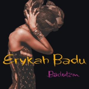 Erykah Badu - Baduizm in the group OUR PICKS / Most wanted classics on CD at Bengans Skivbutik AB (557452)