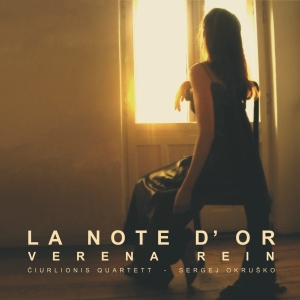 Verena Rein - La Note D'or in the group CD / Klassiskt at Bengans Skivbutik AB (5574739)