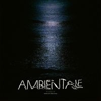 Various Artists - Ambientale (Compiled By Charles Bal in the group CD / Pop-Rock at Bengans Skivbutik AB (5574772)