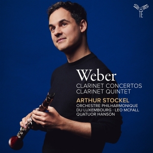 Arthur Stockel | Orchestre Philharmonique Du Luxembourg - Weber: Clarinet Concertos/Clarinet Quintet in the group OTHER / Övrigt /  at Bengans Skivbutik AB (5574858)