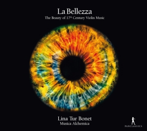 Lina Tur Bonet - La Bellezza - The Beauty Of 17Th Ce in the group CD / Klassiskt at Bengans Skivbutik AB (5575048)