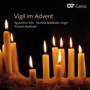 Figuralchor Köln - Vigil For Advent in the group CD / Klassiskt at Bengans Skivbutik AB (5575093)