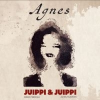 Juippi & Juippi - Agnes in the group CD / Pop-Rock at Bengans Skivbutik AB (5575241)