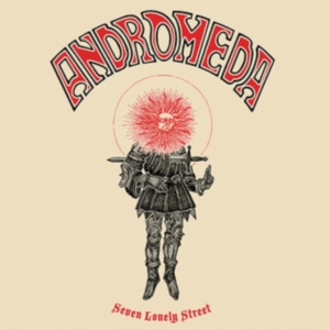 Andromeda - Seven Lonely Street in the group VINYL / Pop-Rock at Bengans Skivbutik AB (5575341)