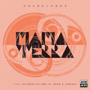 Mama Terra - Chameleons (Live Interpretations Of in the group CD / Jazz at Bengans Skivbutik AB (5575364)