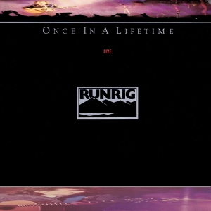Runrig - Once In A Lifetime, Live in the group OTHER / Övrigt /  at Bengans Skivbutik AB (5575688)