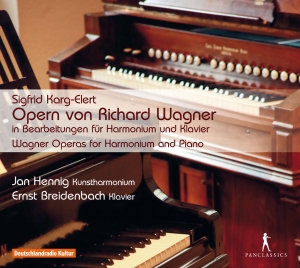 Sigfrid Karg-Elert - Wagner-Operas For Harmonium & Piano in the group CD / Klassiskt at Bengans Skivbutik AB (5575699)