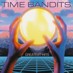 Time Bandits - Greatest Hits in the group OTHER / Övrigt /  at Bengans Skivbutik AB (5575727)